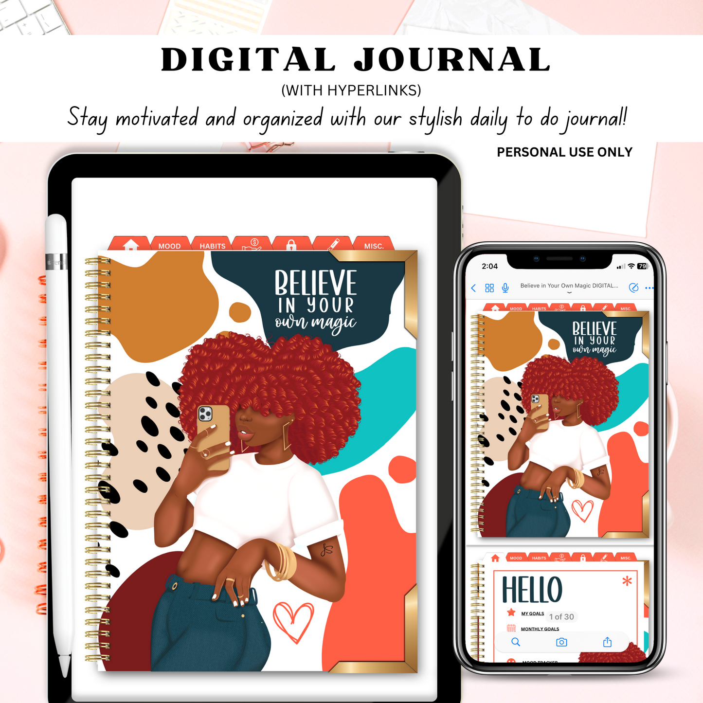 Believe in Your Own Magic Digital Journal