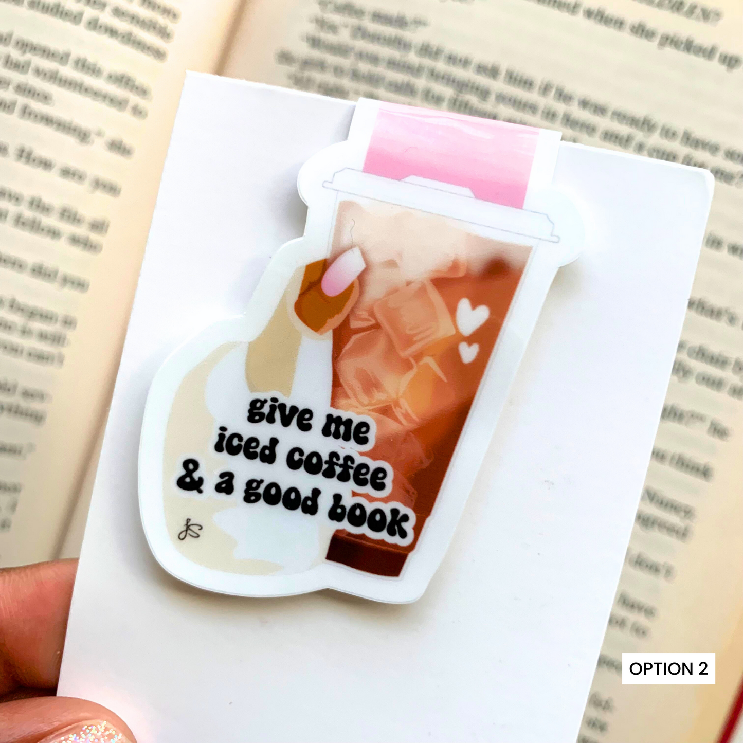 Iced Coffee & A Book Magnetic Bookmark