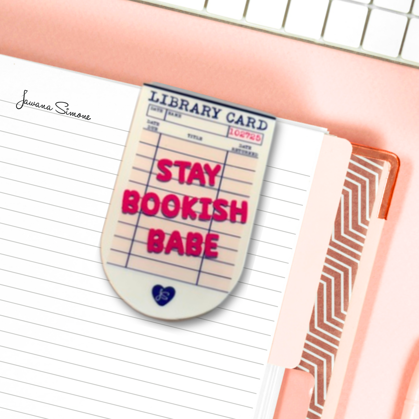 Stay Bookish Babe Magnetic Bookmark