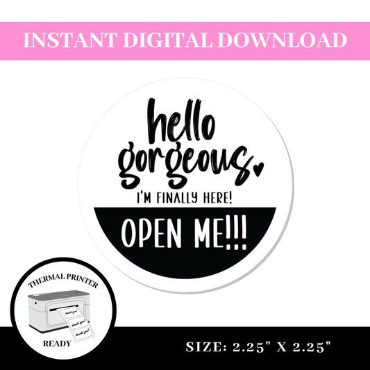 Hello Gorgeous Thermal Label Download - 001