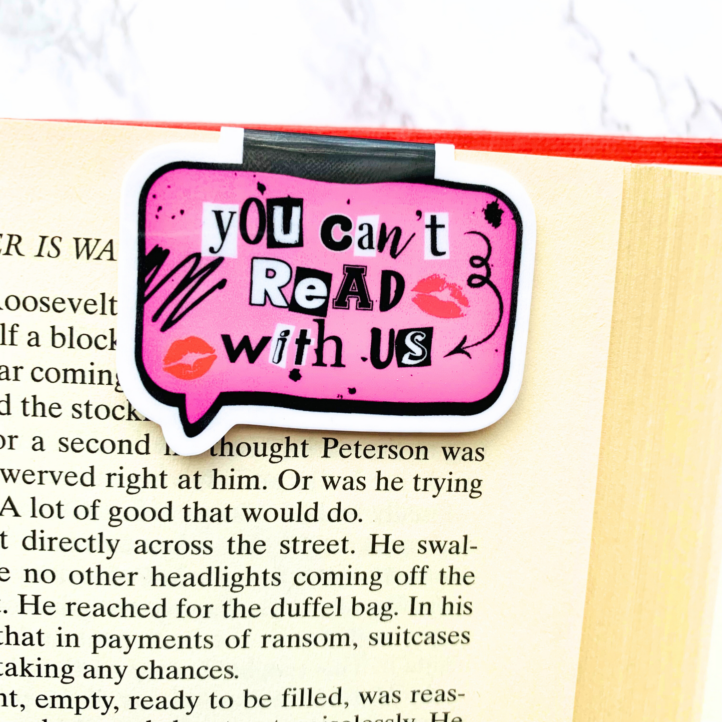You Can't Read With Us Magnetic Bookmark